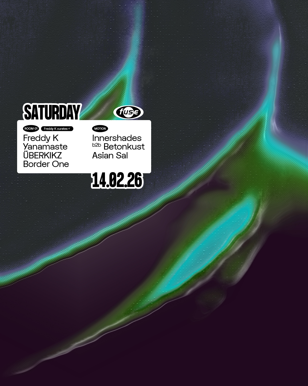 Fuse presents: Freddy K curates w/ Yanamaste & ÜBERKIKZ