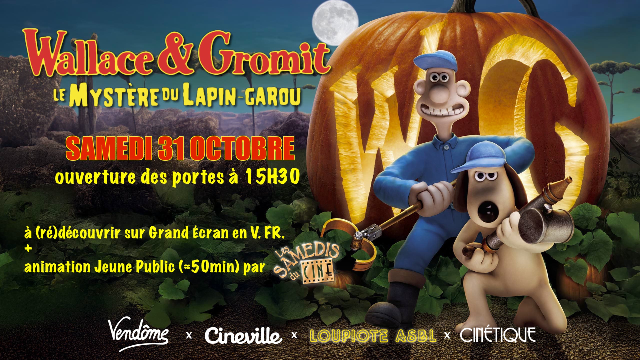 Séance familiale avec animation Jeune Public/ Wallace et Gromit: le Mystère du Lapin-Garou